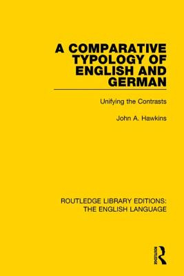 Libro A Comparative Typology Of English And German: Unify...
