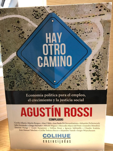 Hay Otro Camino - Agustin Rossi - Colihue