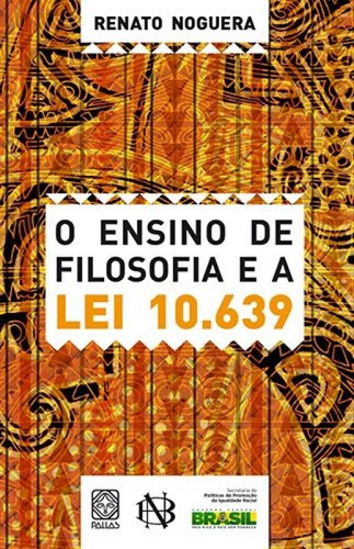 O Ensino De Filosofia E A Lei 10639