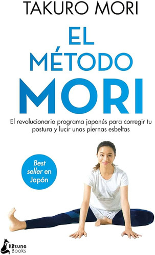 Libro El Metodo Mori - Takuro Mori - Kitsune Books