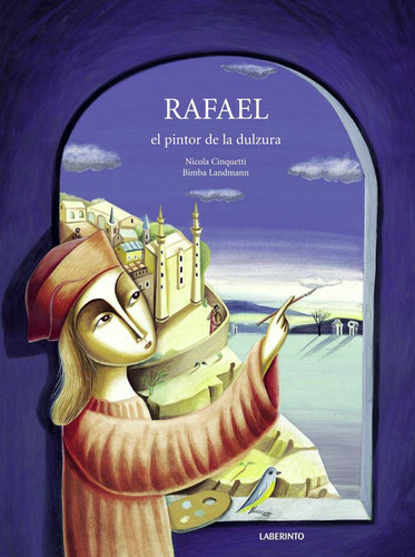 Libro: Rafael El Pintor De La Dulzura. Vv.aa.. Laberinto