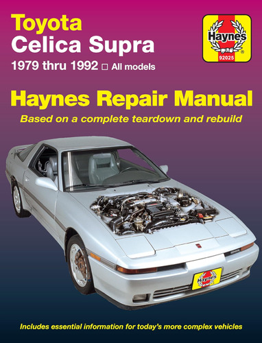 Libro:  Toyota Celica Supra, 1979-1992 (haynes Manuals)