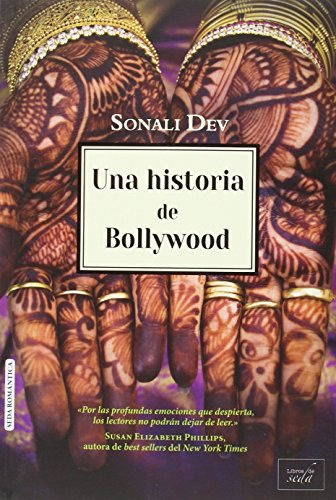Libro Una Historia De Bollywood (coleccion Seda Romantica) -
