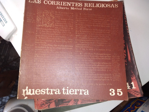 *  Alberto Methol Ferre - Las Corrientes Religiosas 