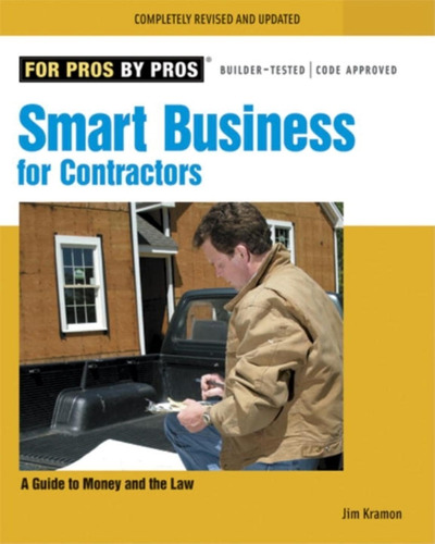 Libro: Smart Business For Contractors: A Guide To Money And