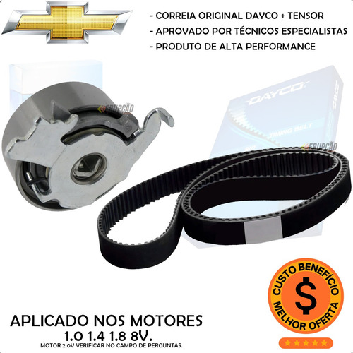 Correia Dentada E Tensor Gm Agile Corsa Celta Montana Onix