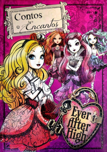 Ever After High - Contos E Encantos Ciranda Cultural Edi