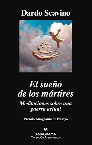 Libro El Sue¤o De Los Martires De Dardo Scavino