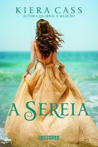 Coleção A Seleção + A Sereia - 7 Livros - Kiera Cass