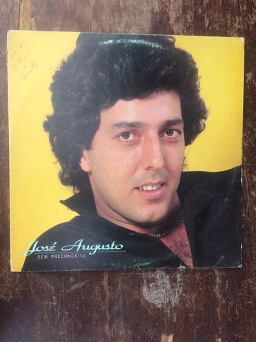 Lp José Augusto Sem Preconceito 1984