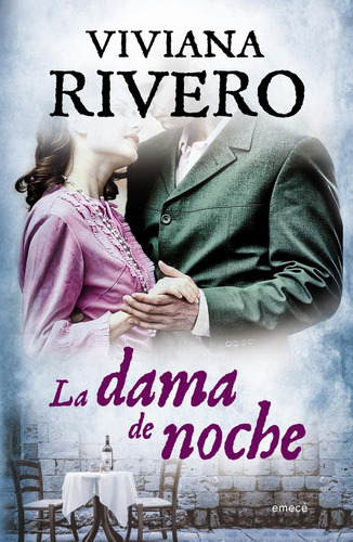 La Dama De Noche - Viviana Rivero - Emece - Libro