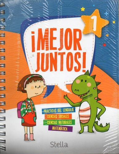 Mejor Juntos 1 Practicas Del Lenguaje, Ciencias Y Matematica