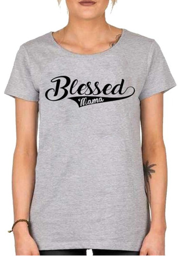 Remera De Mujer Dia De La Madre Blessed Mama