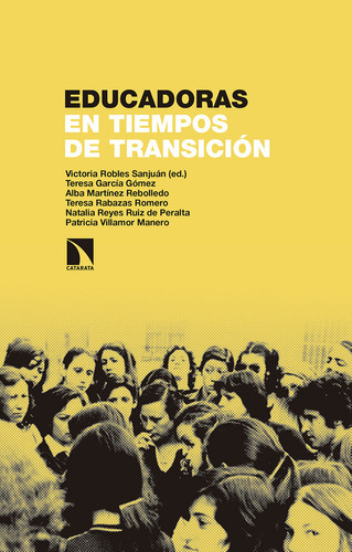 Educadoras En Tiempos De Transición (libro Original)