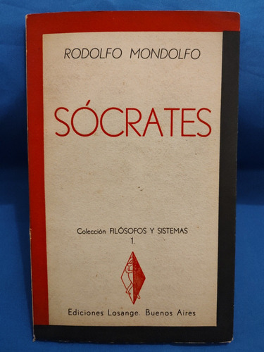 Sócrates - Rodolfo Mondolfo 