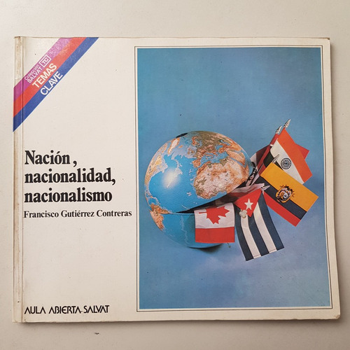 Nación, Nacionalidad, Nacionalismo Franc Gutiérrez Contreras