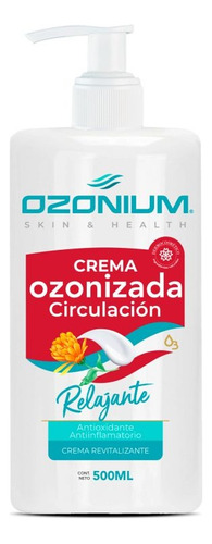 Crema Circulación Ozonizada 500ml, Ozonium Ozon006