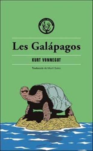 Les Galápagos: 89 (distorsions)