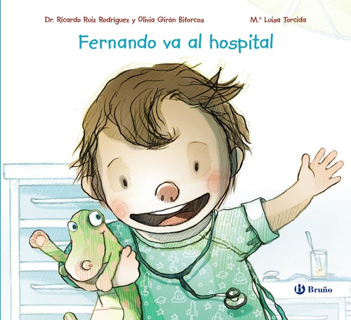 Fernando Va Al Hospital - Ruiz Rodríguez, Ricardo