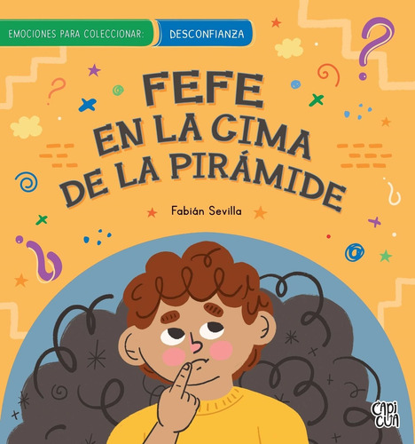 Desconfianza Y Curiosidad - Emociones Para Coleccionar