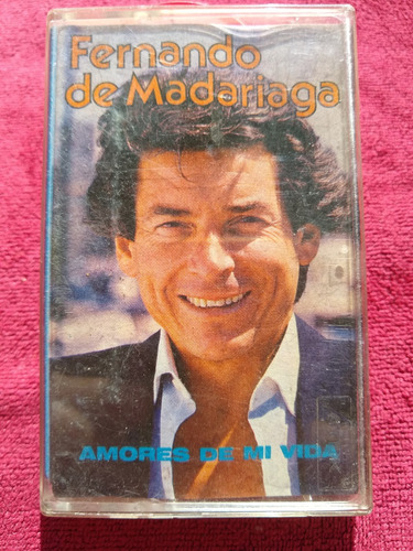 Cassettes De Fernando De Madariaga, Amores De Mi Vida