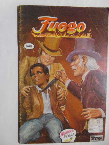  Fuego   Nro. 646 Comic Historieta  Edit. Cinco Colombia 