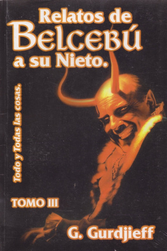 Relatos De Belcebú A Su Nieto Volumen 3