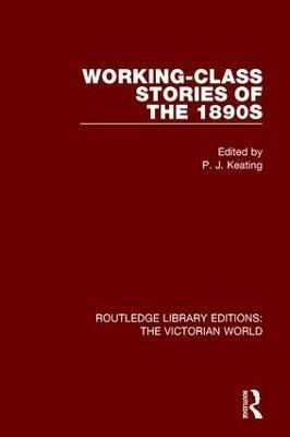 Libro Working-class Stories Of The 1890s - Peter Keating