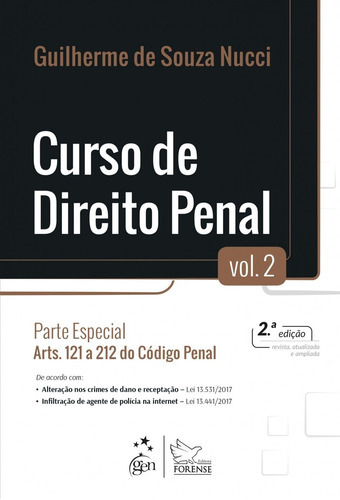 Curso De Direito Penal - Volume 2 - Parte Especial: Arts. 12, De Guilherme De Souza Nucci. Editora Forense Juridica - Grupo Gen, Capa Mole Em Português
