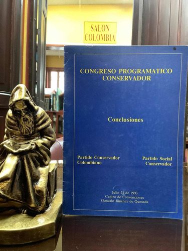 Congreso Programático Conservador - Conclusiones - 1993