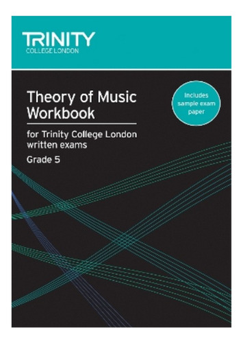 Theory Of Music Workbook Grade 5 (2007) - Trinity Colle. Eb6