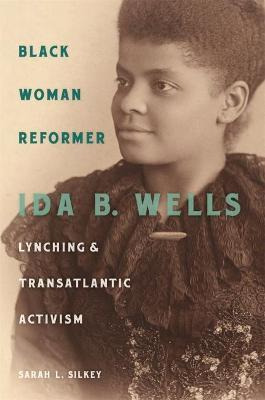 Libro Black Woman Reformer : Ida B. Wells, Lynching, And ...