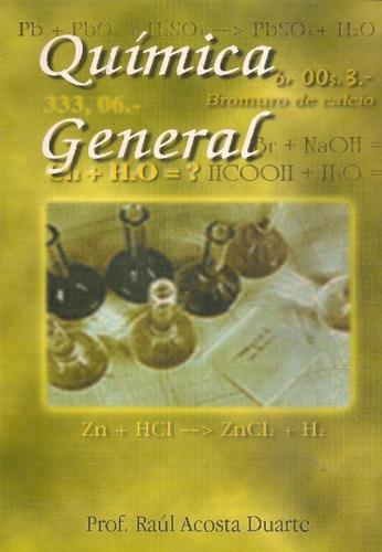 Libro Quimica General De Raúl Acosta Duarte