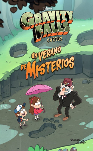 Gravity Falls. Un verano de misterios, de Disney. Serie Disney Editorial Planeta Infantil México, tapa blanda en español, 2018