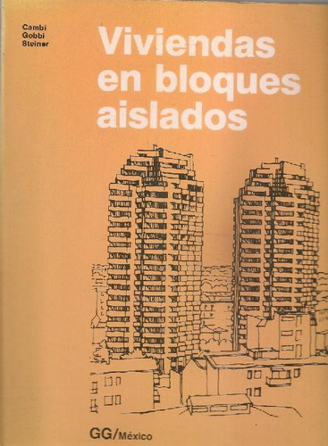 Libro Viviendas En Bloques Aislados De Cambi Cambi Di Cristi