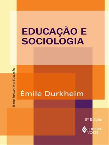 Educação E Sociologia