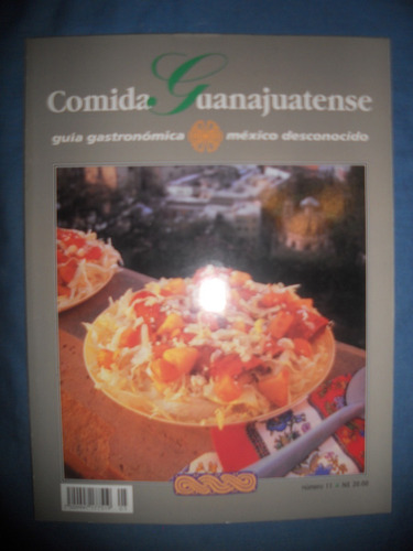 Recetario Comida Guanajuatense / Guia Gastronómica México De