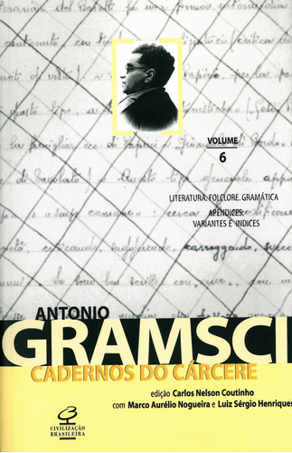 Cadernos Do Cárcere (vol. 6), De Antonio Gramsci. Editora Civilização Brasileira, Capa Mole Em Português