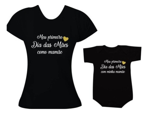 Kit Camiseta E Body Infantil Dia Das Maes Filho Filha