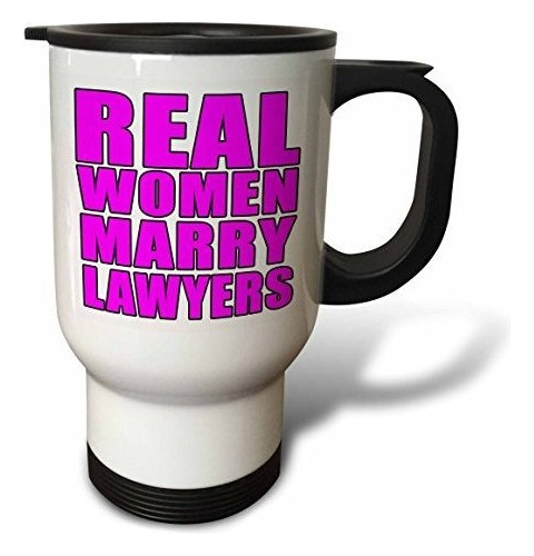   Women Marry Lawyers  Taza De Viaje Rosa  14 Oz  Color...