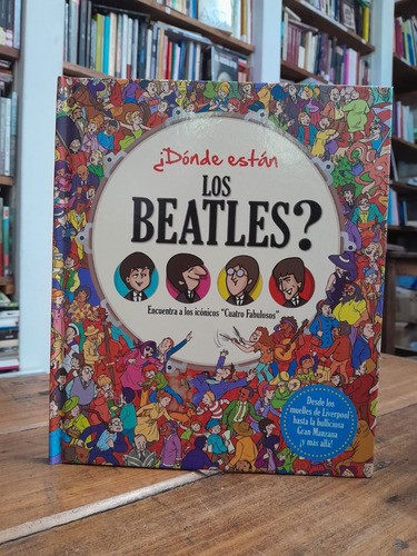 ¿ Dónde Están Los Beatles? - Busca Y Encuentra