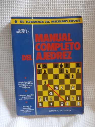 Ajedrez. Manual Completo. Marco Iudicello
