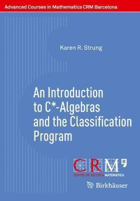 Libro An Introduction To C*-algebras And The Classificati...