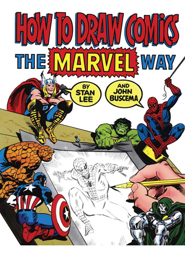 Libro: How To Draw Comics The Marvel Way