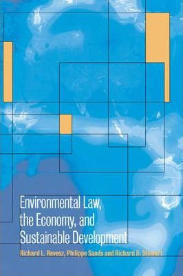 Libro Environmental Law, The Economy And Sustainable Deve...