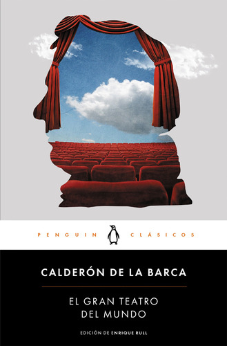 El Gran Teatro Del Mundo, de Calderón de la Barca, Pedro. Editorial Penguin Clásicos, tapa blanda en español