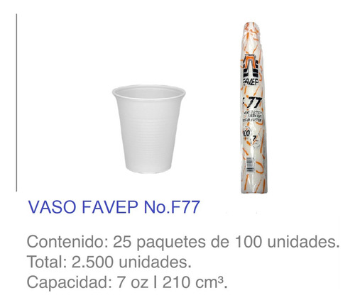 Vasos Plástico Desechable Favep No. F77 (7onza) Paq. De 100u