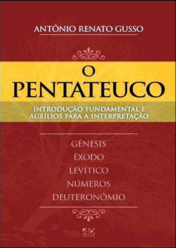 Livro Pentateuco, O - Introd.fundamental E Aux Para Int
