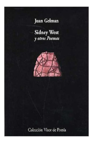 Sidney West Y Otros Poemas