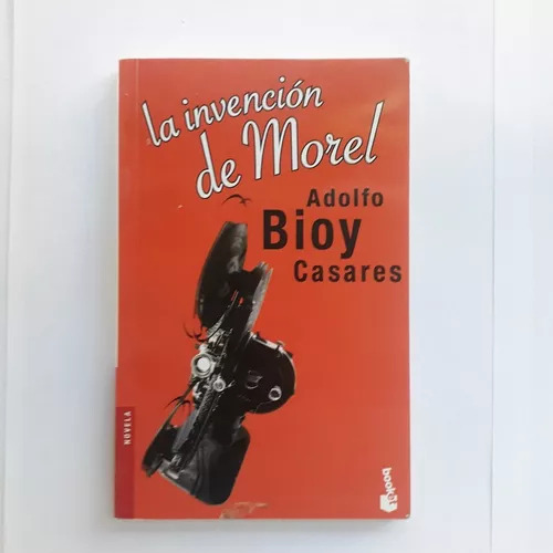 La Invencion De Morel Adolfo Bioy Casares